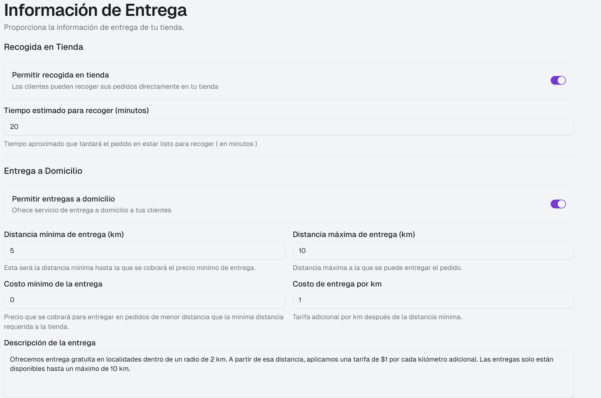 Formulario de configuración de entregas con Pickup y Delivery activos